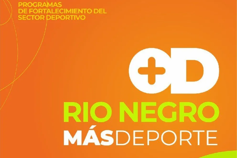 Últimos días para inscribirse en el programa "Río Negro +Deporte"