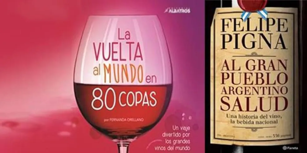 Dos libros que te transportan al mundo del vino